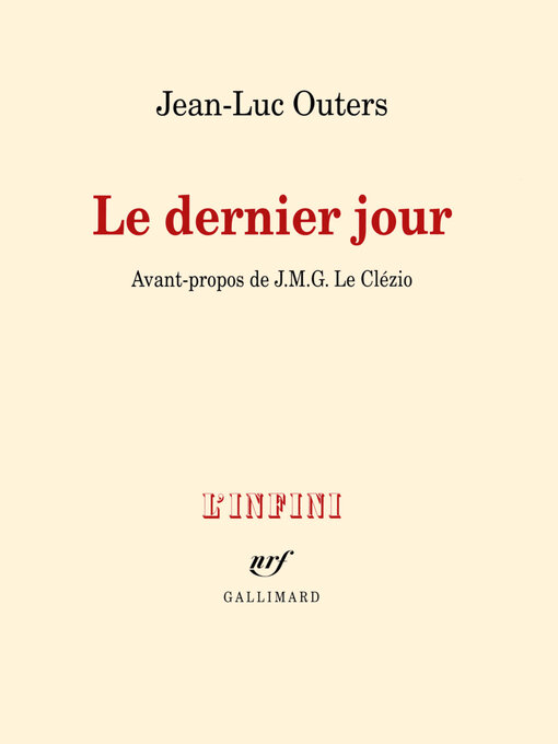 Title details for Le dernier jour by Jean-Luc Outers - Available